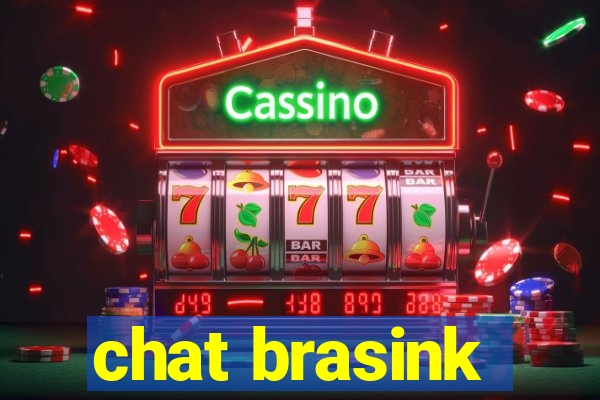 chat brasink