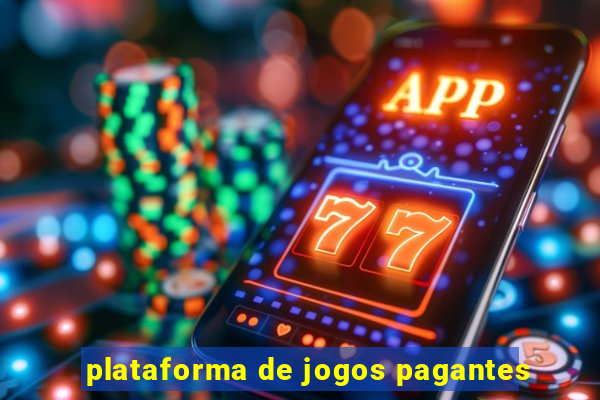 plataforma de jogos pagantes