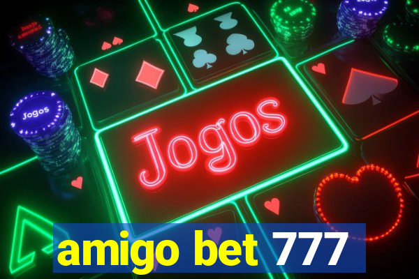 amigo bet 777