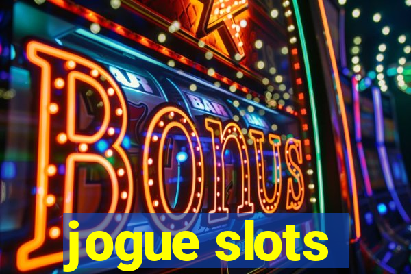 jogue slots