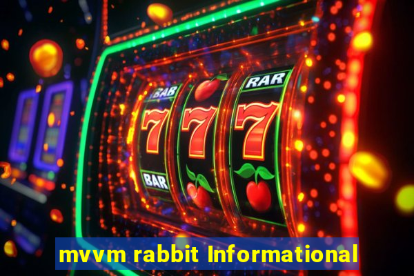 mvvm rabbit Informational