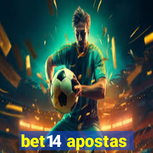 bet14 apostas