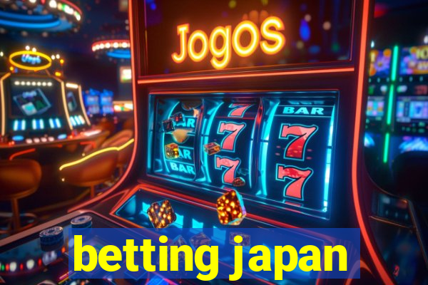 betting japan