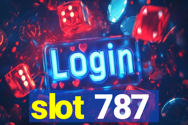 slot 787