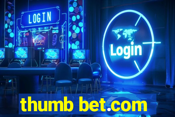 thumb bet.com