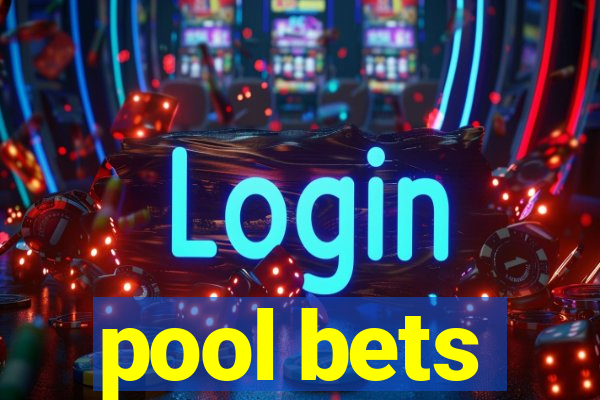 pool bets