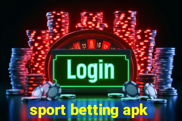 sport betting apk