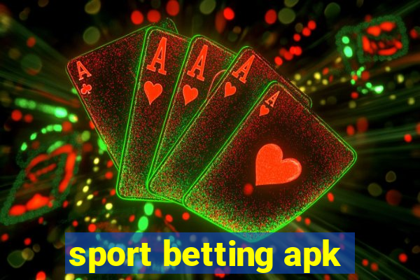 sport betting apk