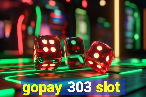 gopay 303 slot