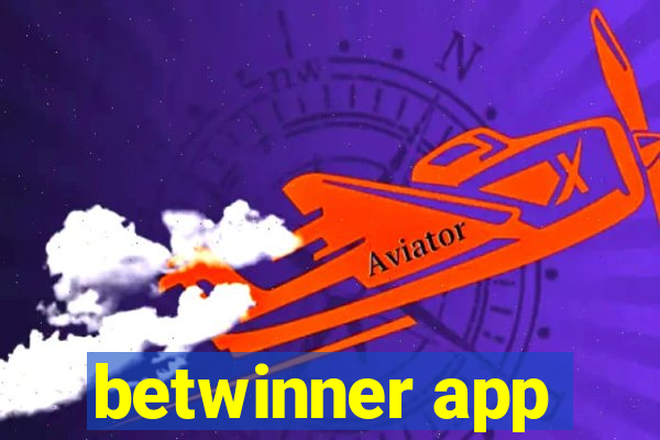 betwinner app