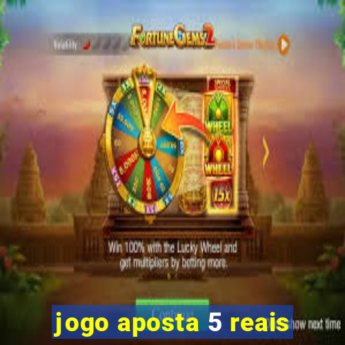 jogo aposta 5 reais