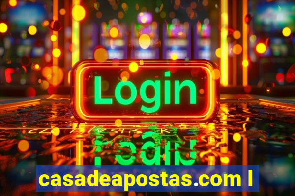 casadeapostas.com l