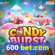 600 bet.com