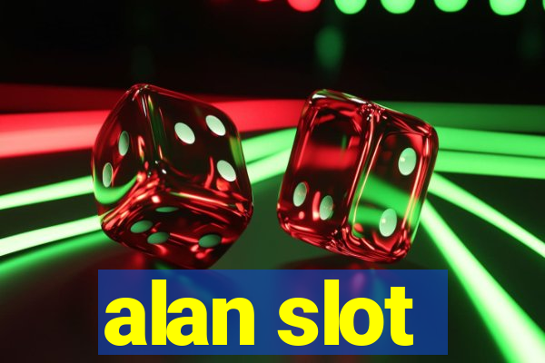 alan slot