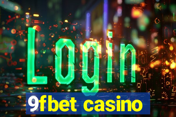 9fbet casino