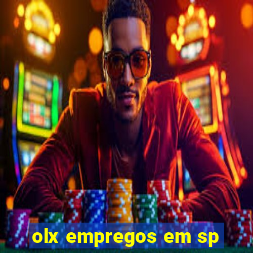 olx empregos em sp