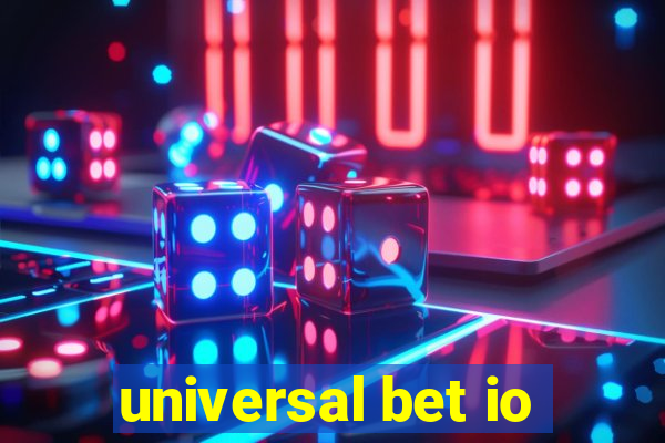 universal bet io