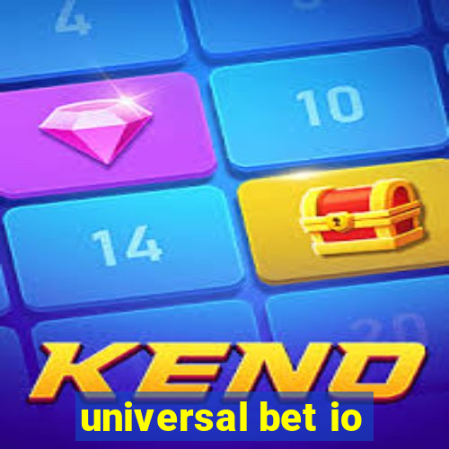 universal bet io