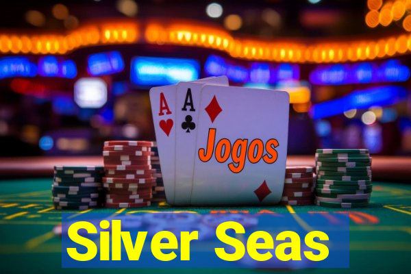 Silver Seas