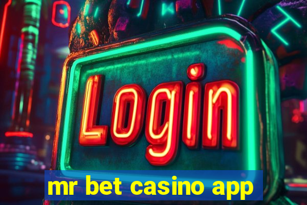 mr bet casino app