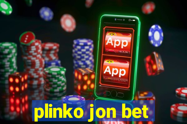 plinko jon bet