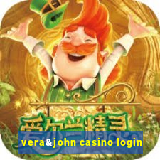 vera&john casino login