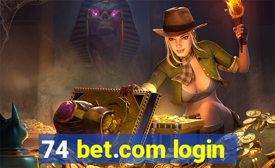 74 bet.com login