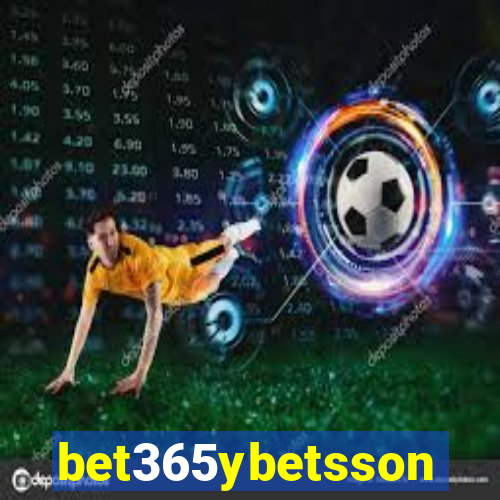 bet365ybetsson