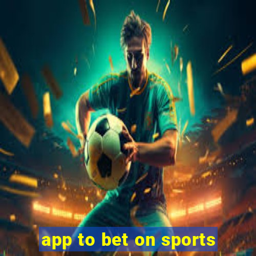 app to bet on sports