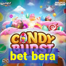 bet bera