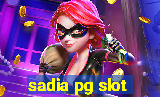 sadia pg slot