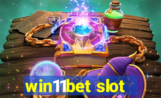 win11bet slot