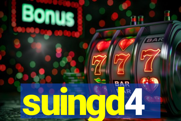 suingd4