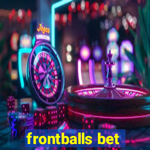 frontballs bet