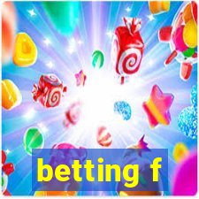 betting f