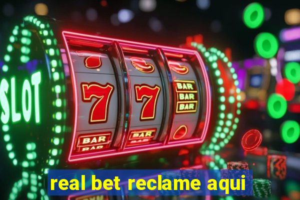 real bet reclame aqui