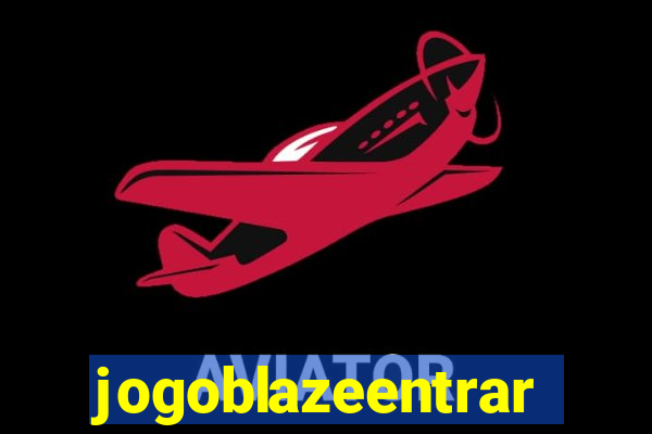 jogoblazeentrar