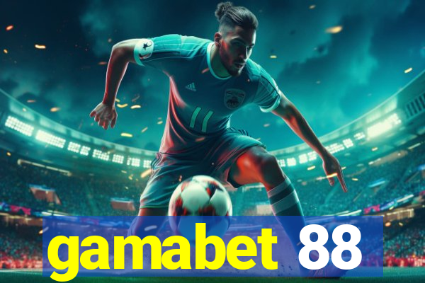 gamabet 88