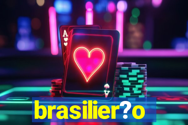 brasilier?o