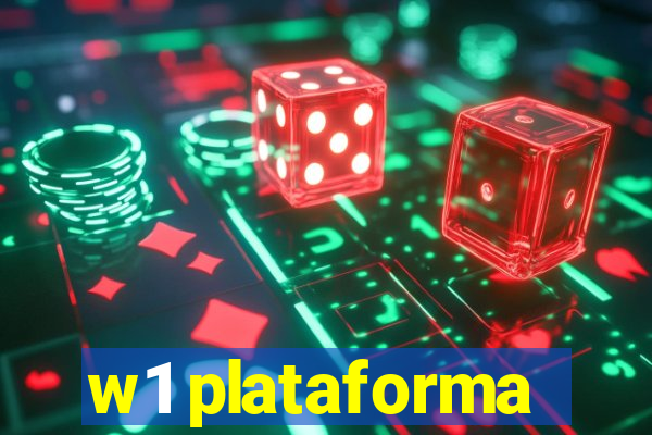 w1 plataforma