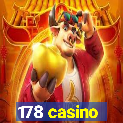 178 casino