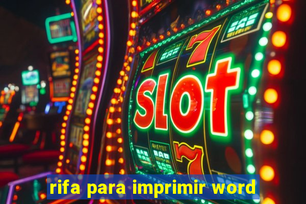 rifa para imprimir word