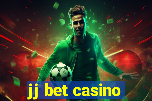 jj bet casino