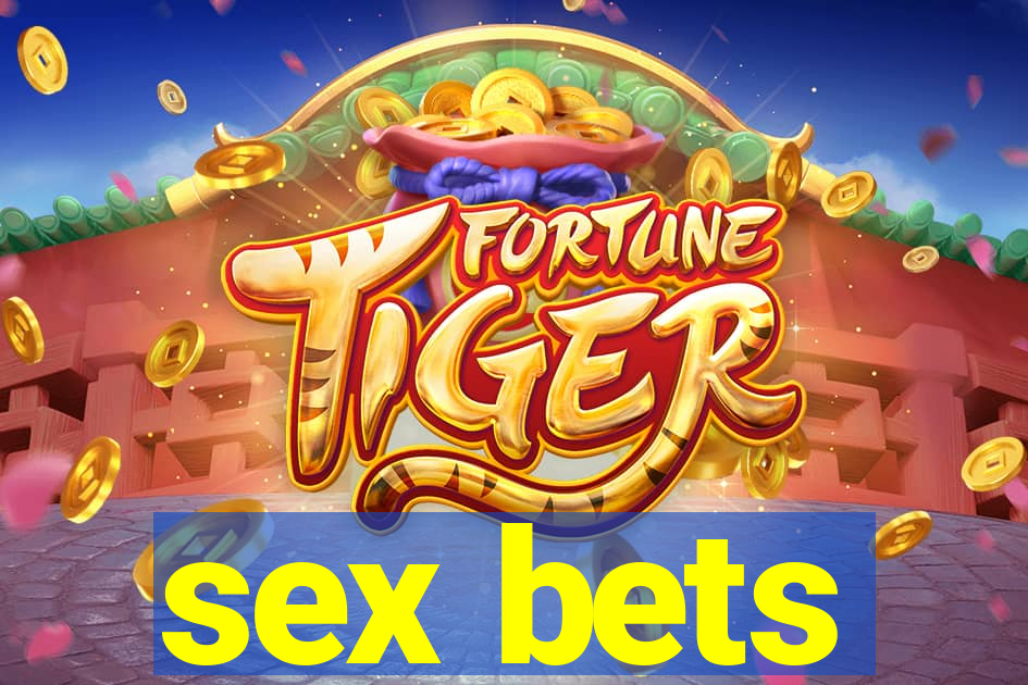 sex bets