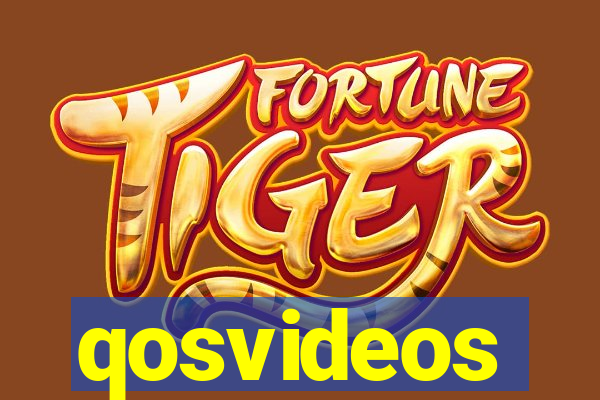 qosvideos