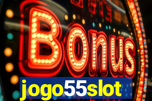 jogo55slot