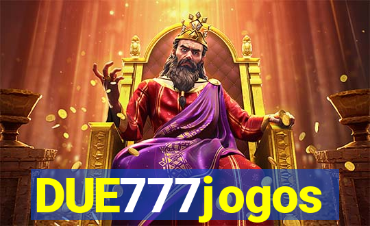 DUE777jogos