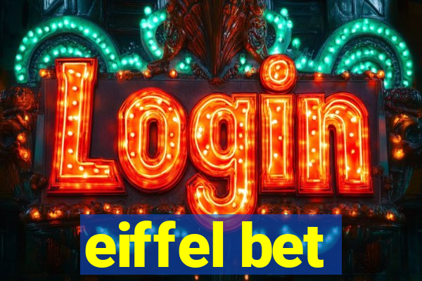 eiffel bet