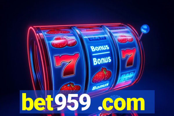 bet959 .com