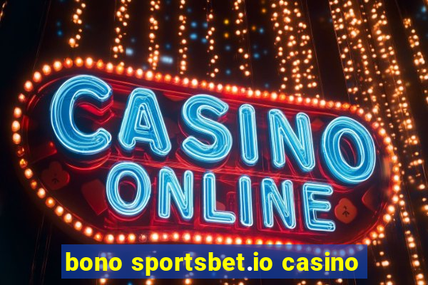 bono sportsbet.io casino